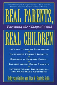 Real-Parents-Real-Children-Parenting-the-Adopted-Child-0